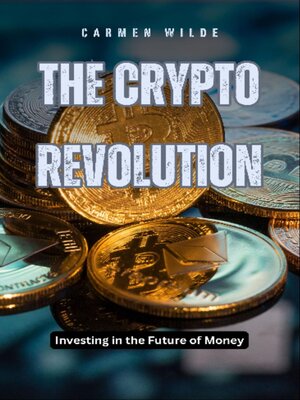 cover image of The Crypto Revolution